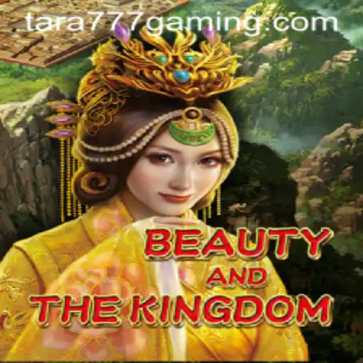 Explore the Adventurous World of BeautyAndTheKingdom with Tara777