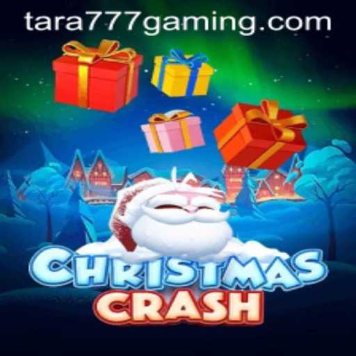 ChristmasCrash: A Festive Adventure with Tara777