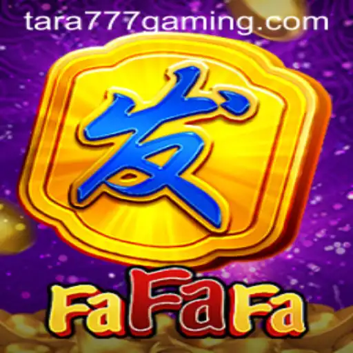 Exploring the World of FaFaFa: A Deep Dive into Tara777