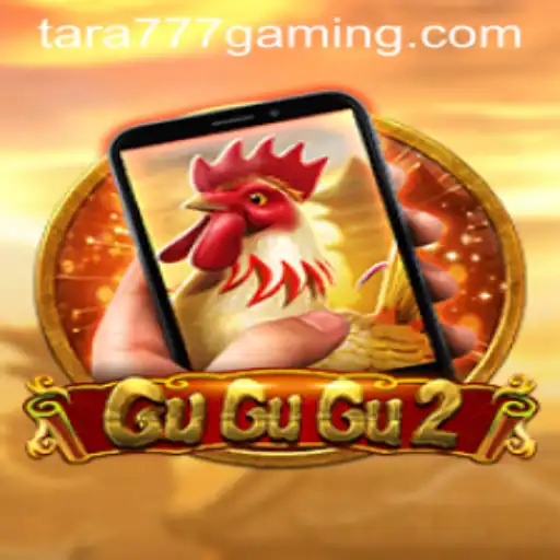 GuGuGu2M: An Exciting Journey with Tara777