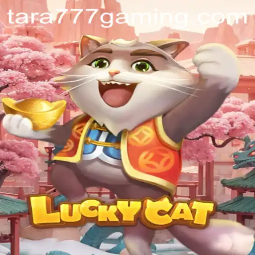 Discovering the Thrills of LuckyCat: A Journey into the World of Tara777