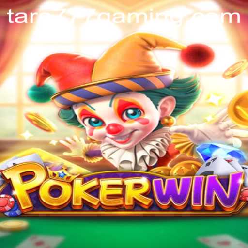 Exploring POKERWIN with Tara777: A Comprehensive Guide