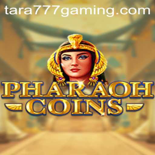 Discover PharaohCoins: An Intriguing Adventure with Tara777
