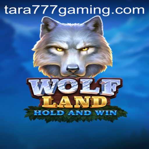 Exploring the Mystical Realm of WolfLand with Tara777